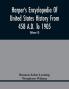 Harper'S Encyclopedia Of United States History From 458 A.D. To 1905; With A Preface On The Study Of American History With Original Documents Portraits Maps Plans & C.; (Volume II)