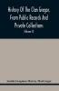 History Of The Clan Gregor From Public Records And Private Collections; Comp. At The Request Of The Clan Gregor Society (Volume Ii)