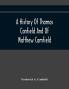 A History Of Thomas Canfield And Of Matthew Camfield With A Genealogy Of Their Descendants In New Jersey