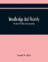 Woodbridge And Vicinity : The Story Of A New Jersey Township ; Embracing The History Of Woodbridge Piscataway Metuchen And Contiguous Places From The Earliest Times ; The History Of The Different Ecclesiastical Bodies ; Important Official Document