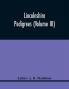 Lincolnshire Pedigrees (Volume Iii)