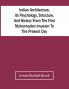 Indian Architecture Its Psychology Structure And History From The First Muhannadan Invasion To The Present Day