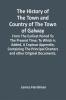 The History Of The Town And Country Of The Town Of Galway