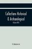 Collections Historical & Archaeological Relating To Montgomeryshire And Its Borders (Volume Xxii)