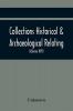 Collections Historical & Archaeological Relating To Montgomeryshire And Its Borders (Volume Xxv)