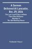 A Sermon Delivered At Lancaster Dec. 29 1816