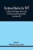 The Annual Monitor For 1879 Or Obituary Of The Members Of The Society Of Friends In Great Britain And Ireland For The Year 1878