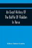 An Exact History Of The Battle Of Flodden