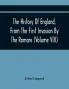 The History Of England From The First Invasion By The Romans; To The Revolution In 1688 (Volume Viii)