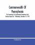 Commonwealth Of Pennsylvania; The Commission On Consititutional Amendment And Revision Report No. 1 Wednesday December 10 1919