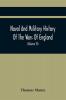 Naval And Military History Of The Wars Of England