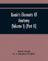 Quain'S Elements Of Anatomy (Volume I) (Part Ii)