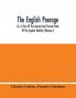The English Peerage; Or A View Of The Ancient And Present State Of The English Nobility (Volume I)