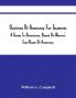 Outlines Of Anatomy For Students; A Guide To Dissection Based On Morris'S Text-Book Of Anatomy