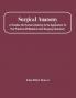 Surgical Anatomy; A Treatise On Human Anatomy In Its Application To The Practice Of Medicine And Surgery (Volume I)
