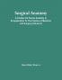 Surgical Anatomy; A Treatise On Human Anatomy In Its Application To The Practice Of Medicine And Surgery (Volume Ii)