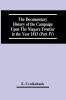 The Documentary History Of The Campaign Upon The Niagara Frontier In The Year 1813 (Part Iv)