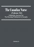 The Canadian Nurse (Volume Xi) A Monthly Journal For The Nursing Profession In Canada