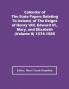 Calendar Of The State Papers Relating To Ireland Of The Reigns Of Henry Viii Edward Vi. Mary And Elizabeth (Volume Ii) 1574-1585
