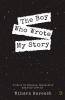 The Boy Who Wrote My Story