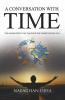 A CONVERSATION WITH TIME