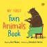 MY FIRST FUN ANIMALS BOOK