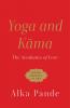 YOGA AND KAMA THE ACROBATICS OF LOVE