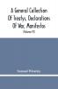 A General Collection Of Treatys Declarations Of War Manifestos And Other Publick Papers Relating To Peace And War And Other Publickk Paper From The End Of The Reign Of Queen Anne To The Year 1731 (Volume Iv)