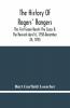 The History Of Rogers' Rangers; The First Green Berets The Corps & The Revivals April 6 1758-December 24 1783