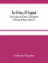 The History Of England : From The Accession Of James I To The Elevation Of The House Of Hanover (Volume Iv)