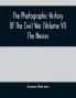 The Photographic History Of The Civil War (Volume VI) The Navies