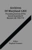 Archives Of Maryland LXII ; Proceeding And Acts Of The General Assembly Of Maryland (30) 1769-1770