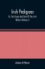 Irish Pedigrees; Or The Origin And Stem Of The Irish Nation (Volume I)