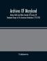 Archives Of Maryland; Muster Rolls And Other Records Of Service Of Maryland Troops In The American Revolution 1775-1783