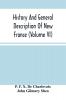 History And General Description Of New France (Volume Vi)