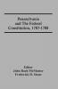 Pennsylvania And The Federal Constitution 1787-1788
