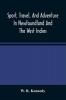 Sport Travel And Adventure In Newfoundland And The West Indies