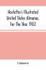 Hostetter'S Illustrated United States Almanac For The Year 1902