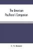 The American Poulterer'S Companion
