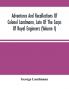 Adventures And Recollections Of Colonel Landmann Late Of The Corps Of Royal Engineers (Volume I)