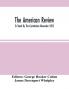 The American Review; To Stand By The Constitution November 1852