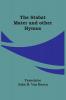 The Stabat Mater And Other Hymns