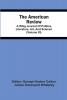The American Review; A Whig Journal Of Politics Literature Art And Science (Volume Xi)