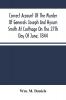 Correct Account Of The Murder Of Generals Joseph And Hyrum Smith At Carthage On The 27Th Day Of June 1844