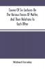 Course Of Six Lectures On The Various Forces Of Matter And Their Relations To Each Other