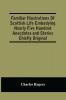Familiar Illustrations Of Scottish Life Embodying Nearly Five Hundred Anecdotes And Stories Chiefly Original