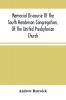 Memorial Discourse Of The South Henderson Congregation Of The United Presbyterian Church