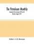 The Petroleum Monthly; Devoted To The Interests Of The Oil Business August 1871