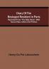 Diary Of The Besieged Resident In Paris : Reprinted From The Daily News With Several New Letters And Preface