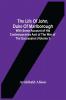 The Life Of John Duke Of Marlborough : With Some Account Of His Contemporaries And Of The War Of The Succession (Volume I)